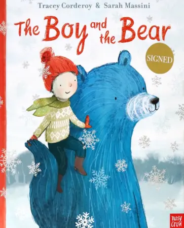 Tracey Corderoy - The Boy and the Bear Tracey Corderoy - The Boy and the Bear обложка книги