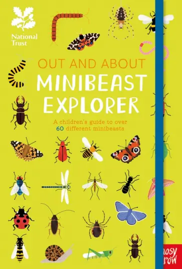 Robyn Swift - Out and About Minibeast Explorer Robyn Swift - Out and About Minibeast Explorer обложка книги