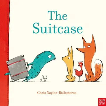 Chris Naylor-Ballesteros - The Suitcase обложка книги