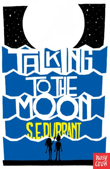 S. Durrant - Talking to the Moon обложка книги