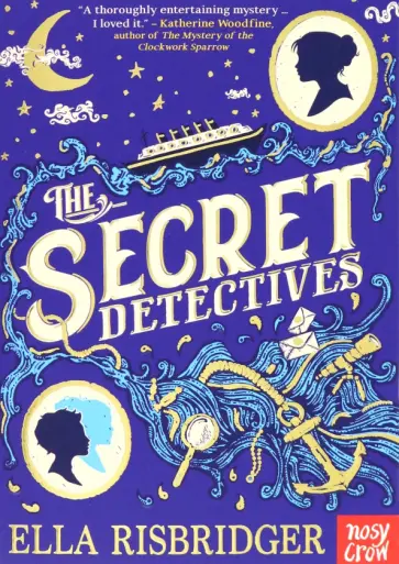 Ella Risbridger - The Secret Detectives обложка книги