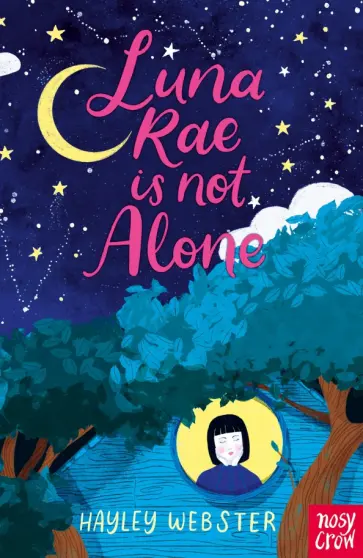 Hayley Webster - Luna Rae is Not Alone обложка книги