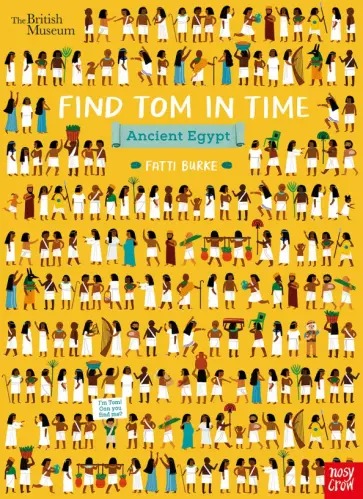 Fatti Burke - Find Tom in Time, Ancient Egypt обложка книги