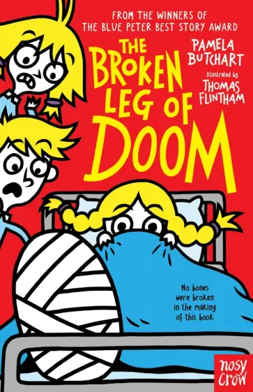 Pamela Butchart - The Broken Leg of Doom Pamela Butchart - The Broken Leg of Doom обложка книги