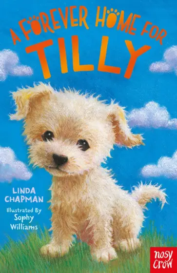 Linda Chapman - A Forever Home for Tilly Linda Chapman - A Forever Home for Tilly обложка книги