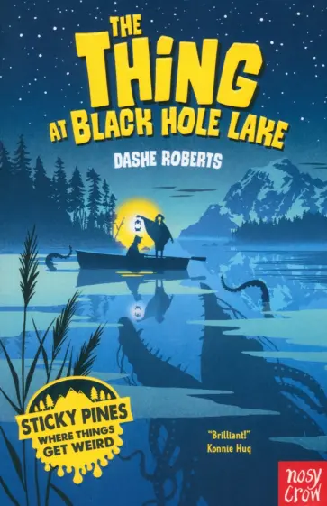 Dashe Roberts - The Thing At Black Hole Lake обложка книги