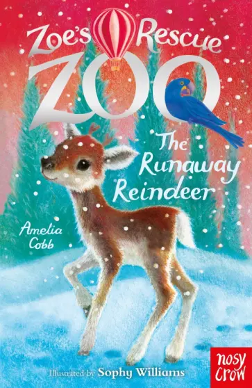 Amelia Cobb - The Runaway Reindeer Amelia Cobb - The Runaway Reindeer обложка книги