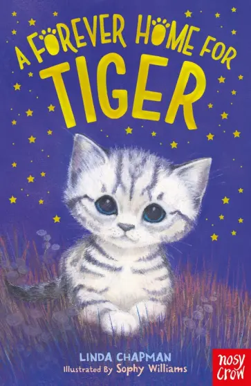 Linda Chapman - A Forever Home for Tiger Linda Chapman - A Forever Home for Tiger обложка книги