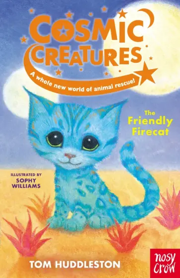 Tom Huddleston - The Friendly Firecat Tom Huddleston - The Friendly Firecat обложка книги