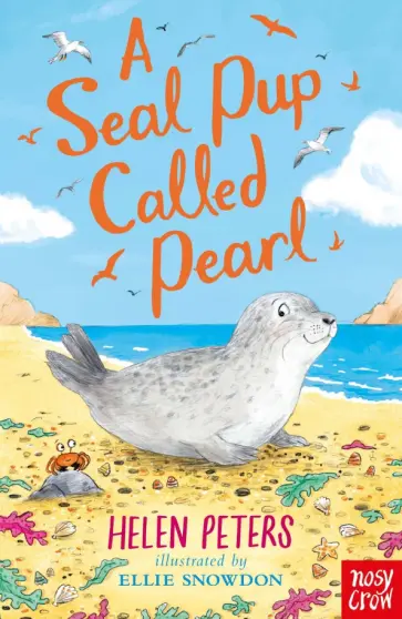 Helen Peters - A Seal Pup Called Pearl обложка книги