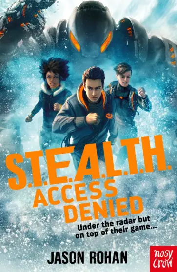 Jason Rohan - S.T.E.A.L.T.H.: Access Denied обложка книги