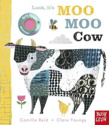 Camilla Reid - Look, it's Moo Moo Cow обложка книги