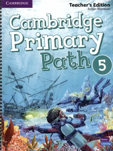 Zoltan Rezmuves - Cambridge Primary Path. Level 5. B1+. Teacher's Edition Zoltan Rezmuves - Cambridge Primary Path. Level 5. B1+. Teacher's Edition обложка книги