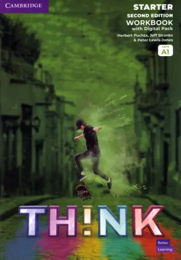 Puchta, Stranks - Think. Starter. A1. Second Edition. Workbook with Digital Pack Puchta, Stranks - Think. Starter. A1. Second Edition. Workbook with Digital Pack обложка книги