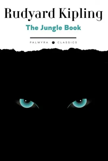 Rudyard Kipling - The Jungle Book обложка книги