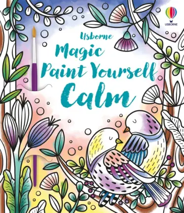 Abigail Wheatley - Magic Paint Yourself Calm Abigail Wheatley - Magic Paint Yourself Calm обложка книги