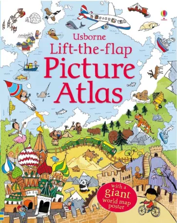 Alex Frith - Lift-the-Flap Picture Atlas обложка книги