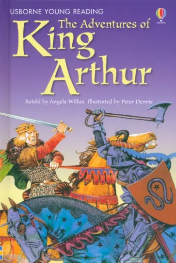 The Adventures of King Arthur The Adventures of King Arthur обложка книги