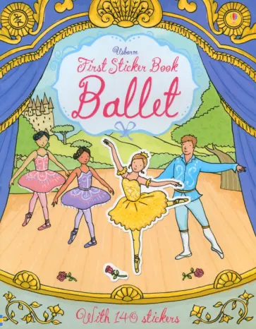 Caroline Young - First Sticker Book. Ballet обложка книги