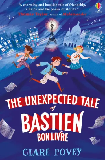 Clare Povey - The Unexpected Tale of Bastien Bonlivre обложка книги