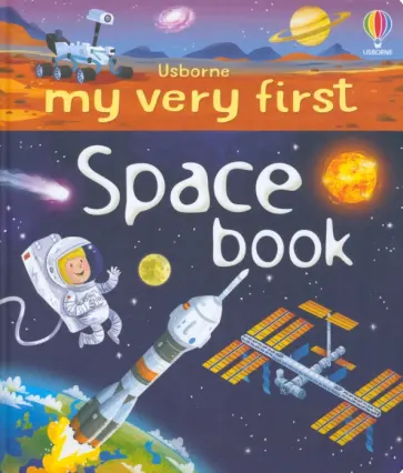 Emily Bone - My very first Space book Emily Bone - My very first Space book обложка книги