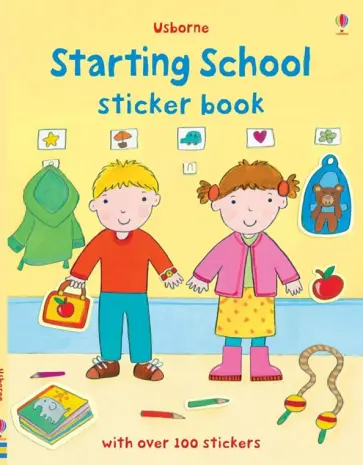 Felicity Brooks - Starting School Sticker Book Felicity Brooks - Starting School Sticker Book обложка книги