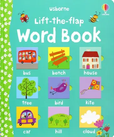 Felicity Brooks - Lift-the-Flap Word Book Felicity Brooks - Lift-the-Flap Word Book обложка книги