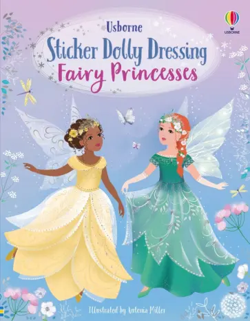 Fiona Watt - Fairy Princesses Fiona Watt - Fairy Princesses обложка книги