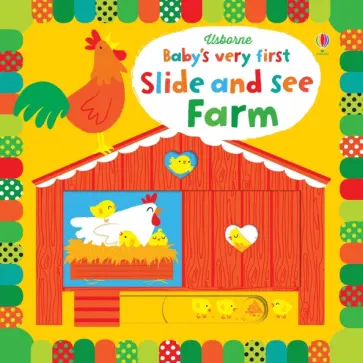 Fiona Watt - Baby's Very First Slide and See. Farm Fiona Watt - Baby's Very First Slide and See. Farm обложка книги