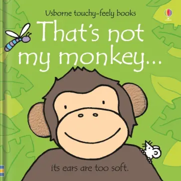 Fiona Watt - That's not my monkey… Fiona Watt - That's not my monkey… обложка книги