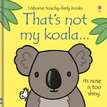 Fiona Watt - That's not my koala... обложка книги