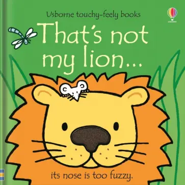 Fiona Watt - That's not my lion... обложка книги
