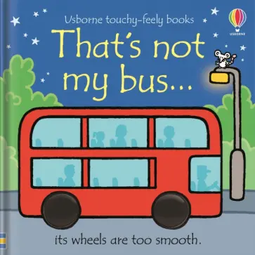 Fiona Watt - That's not my bus... обложка книги