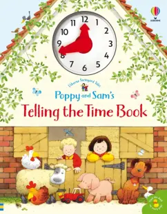 Обложка книги Poppy and Sam's Telling the Time Book, Amery Heather