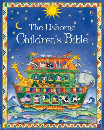 Heather Amery - The Usborne Children’s Bible Heather Amery - The Usborne Children’s Bible обложка книги