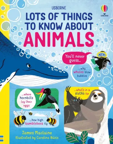 James Maclaine - Lots of Things to Know About Animals James Maclaine - Lots of Things to Know About Animals обложка книги