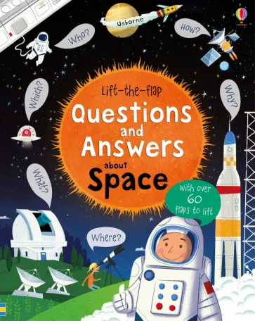 Katie Daynes - Lift-the-flap Questions and Answers about Space обложка книги