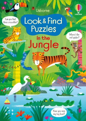 Kirsteen Robson - Look and Find Puzzles. In the Jungle Kirsteen Robson - Look and Find Puzzles. In the Jungle обложка книги