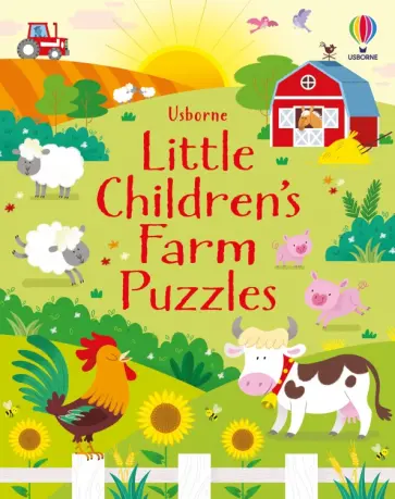 Kirsteen Robson - Little Children's Farm Puzzles Kirsteen Robson - Little Children's Farm Puzzles обложка книги