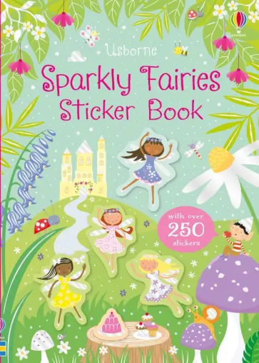 Kirsteen Robson - Sparkly Fairies Sticker Book Kirsteen Robson - Sparkly Fairies Sticker Book обложка книги