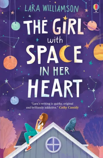 Lara Williamson - The Girl with Space in Her Heart обложка книги