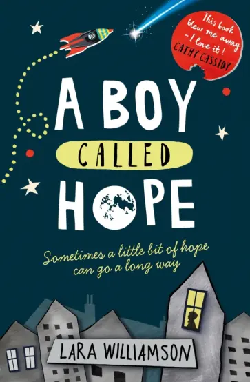 Lara Williamson - A Boy Called Hope обложка книги