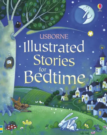 Illustrated Stories for Bedtime Illustrated Stories for Bedtime обложка книги