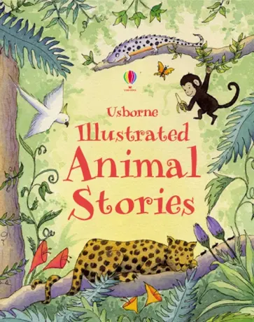 Illustrated Animal Stories Illustrated Animal Stories обложка книги