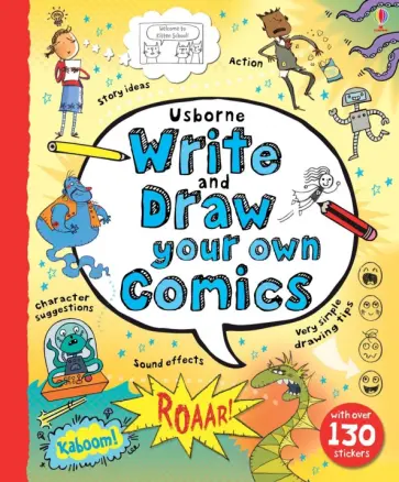 Louie Stowell - Write and Draw Your Own Comics обложка книги