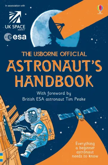 Louie Stowell - Usborne Official Astronaut's Handbook обложка книги