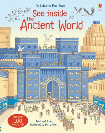Rob Jones - See Inside The Ancient World Rob Jones - See Inside The Ancient World обложка книги