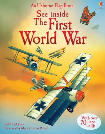 Rob Jones - See Inside The First World War Rob Jones - See Inside The First World War обложка книги
