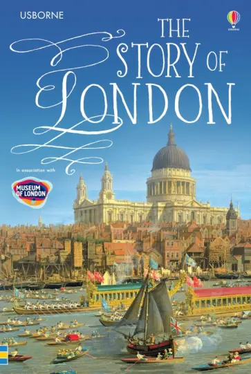 Rob Jones - The Story of London Rob Jones - The Story of London обложка книги
