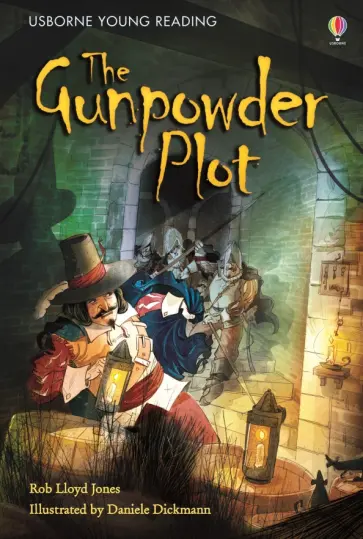 Rob Jones - The Gunpowder Plot Rob Jones - The Gunpowder Plot обложка книги